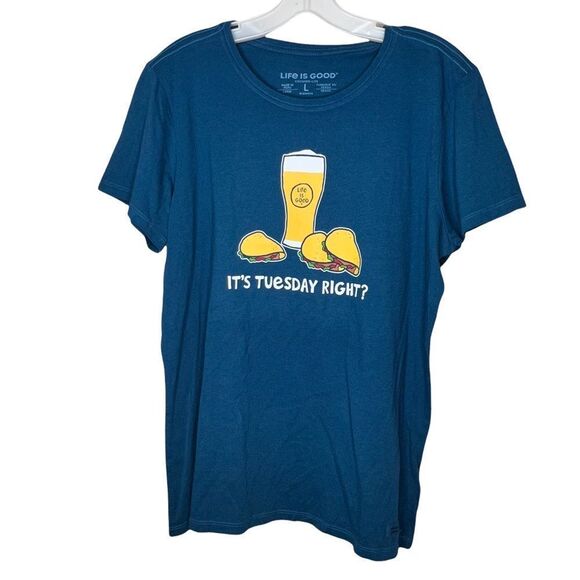 Life Is Good Tuesday‎ T-Shirt nwt - Picture 1 of 8